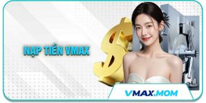 Nạp Tiền VMAX Hôm Nay – Không Giới Hạn Data Mỗi ngày